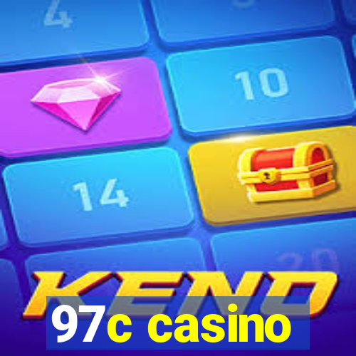 97c casino